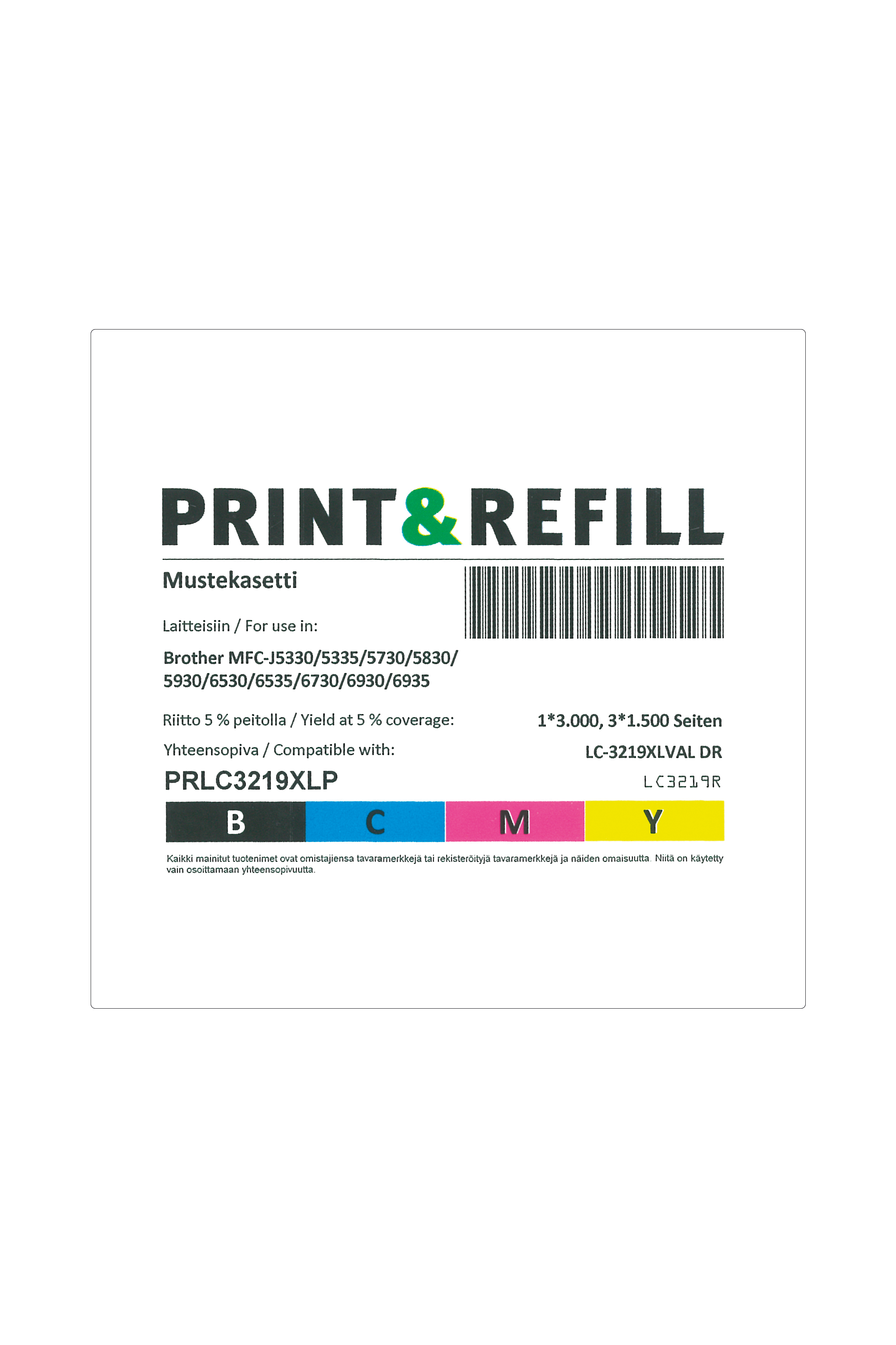 Print & Refill Brother LC3219 4-väripaketti kierrätettyjä mustekasetteja